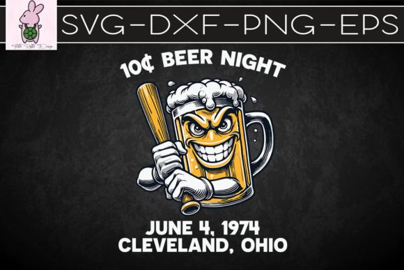 10 Cents Beer Night SVG: Graphics for Crafts Done Right
