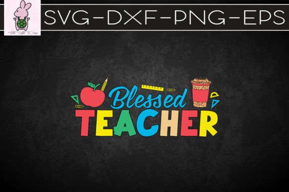 Blessed Teacher Coffee SVG: Graphics for Crafts & Heartfelt Branding