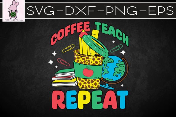 Coffee Teach Repeat Leopard SVG