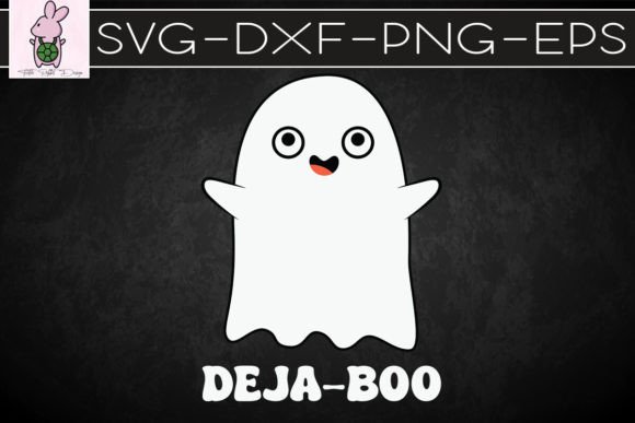 Deja Boo Cute Halloween Ghost Pun SVG: Graphics for Crafts