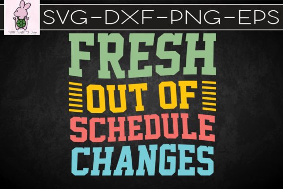 Funny School Counselor Fresh Out SVG Graphics for Crafts