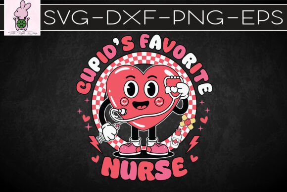 Valentines Cupid’s Favorite Nurse SVG: Graphics for Crafts